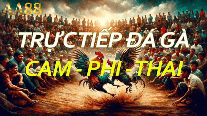 Những lợi ích khi tham gia gà đá tại aa88
